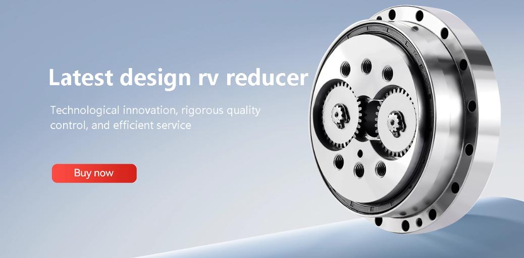 Newly Designed RV Reducers